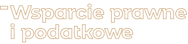 Wsparcie prawne i podatkowe